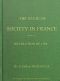 [Gutenberg 54187] • The State of Society in France Before the Revolution of 1789 / And the Causes Which Led to That Event